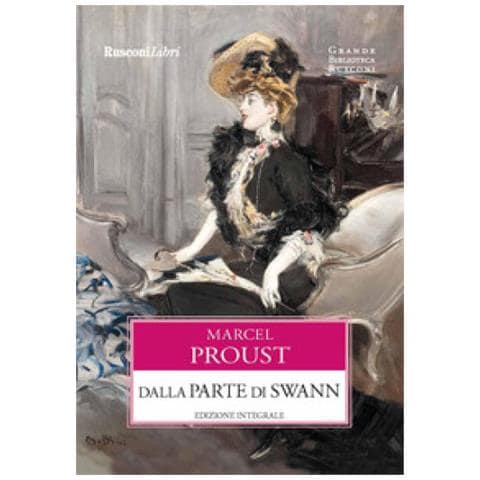 Marcel Proust - Dalla Parte Di Swann. Ediz. Integrale - Foto 1