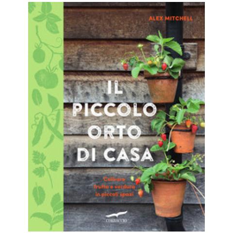 Alex Mitchell - Il Piccolo Orto Di Casa - Foto 1