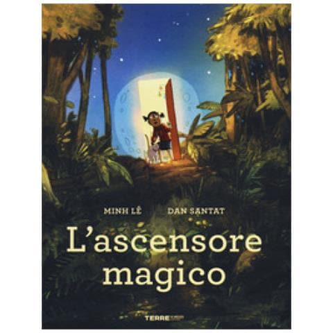 Minh Le - L'ascensore magico. Ediz. a colori - Foto 1