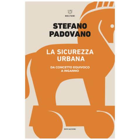 Stefano Padovano - La Sicurezza Urbana - Foto 1