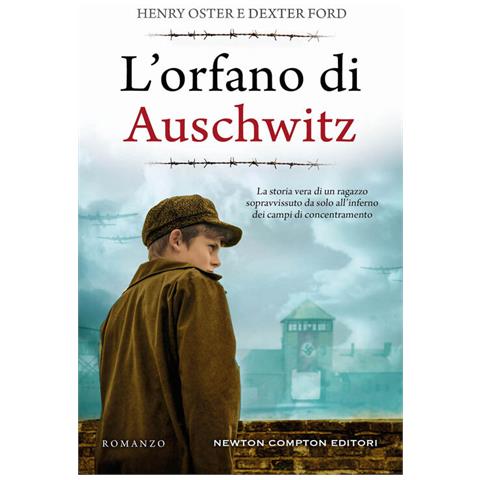 Henry Oster - L'orfano di Auschwitz - Foto 2