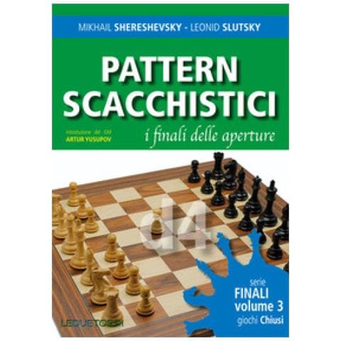 Mikhail Shereshevsky - Pattern scacchistici. I finali delle aperture. Vol. 3: Giochi chiusi - Foto 1