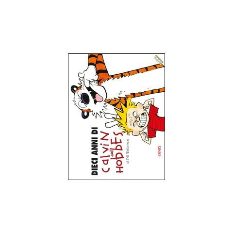 Bill Watterson - Dieci anni di Calvin and Hobbes - Foto 1