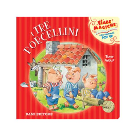 Tony Wolf - I Tre Porcellini - Foto 1