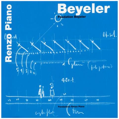 Renzo Piano - Beyeler. Fondation Beyeler. Ediz. inglese - Foto 1