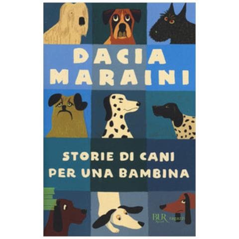 Dacia Maraini - Storie Di Cani Per Una Bambina - Foto 1