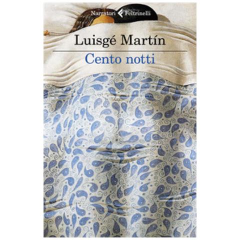 Luisgé Martín - Cento notti - Foto 2