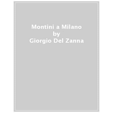 Giorgio Del Zanna - Montini A Milano. 1954-1963 - Foto 1
