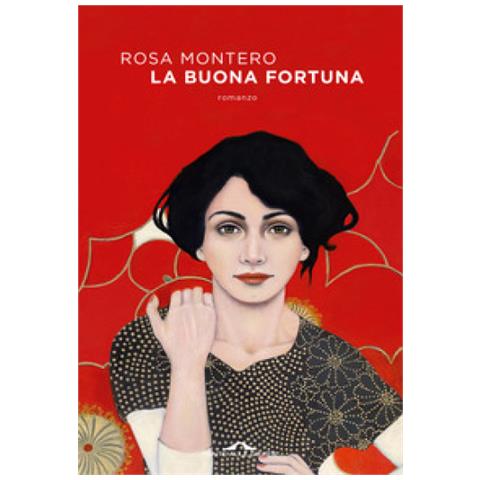 Rosa Montero - La Buona Fortuna - Foto 1