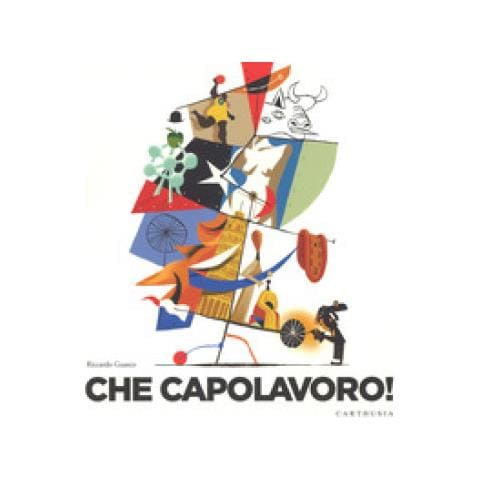 Riccardo Guasco - Che capolavoro! Ediz. a colori - Foto 1