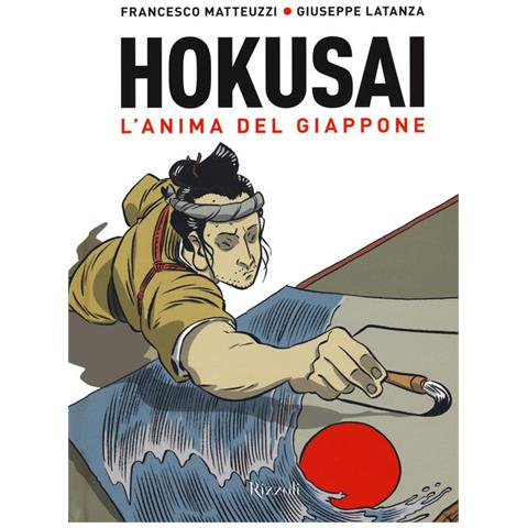 Francesco Matteuzzi - Hokusai. L'anima Del Giappone - Foto 2