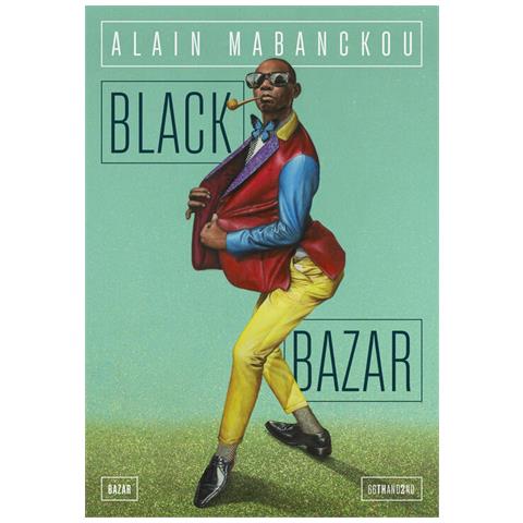 Alain Mabanckou - Black bazar - Foto 1