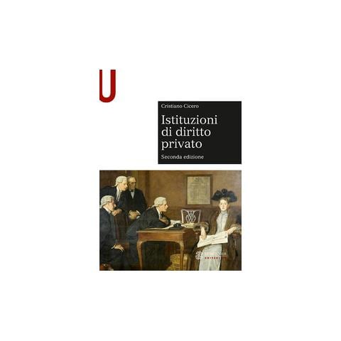 Cristiano Cicero - Istituzioni di diritto privato - Foto 1