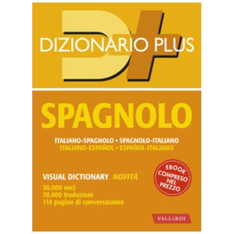 Dizionario Spagnolo Plus. Italiano-spagnolo, Spagnolo-italiano - Foto 1