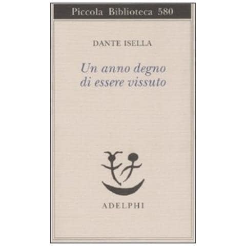 Dante Isella - Un anno degno di essere vissuto - Foto 3