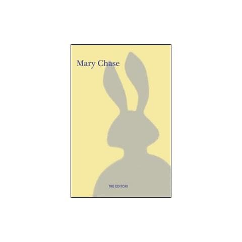Mary Chase - Harvey - Foto 1