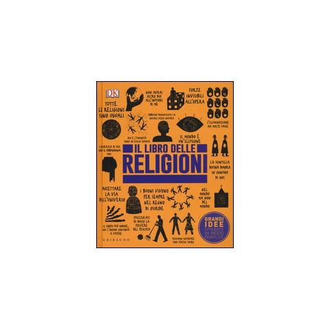 A. Carbone - Il libro delle religioni. Grandi idee spiegate in modo semplice - Foto 3