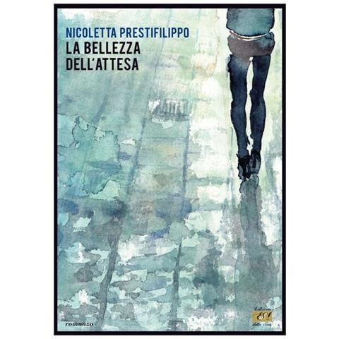Nicoletta Prestifilippo - La Bellezza Dell'Attesa. - Foto 1
