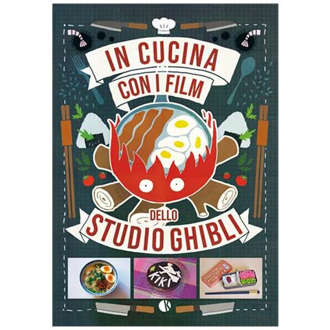 Claire-France Thévenon - In cucina con i film dello Studio Ghibli - Foto 2