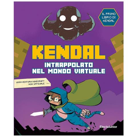 Kendal, Giuseppe D'anna - Intrappolato Nel Mondo Virtuale - Foto 2