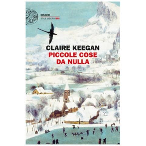 Claire Keegan - Piccole Cose Da Nulla - Foto 1