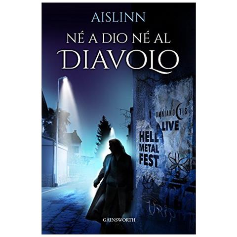 Aislinn. - Ne' A Dio Ne' Al Diavolo - Foto 2