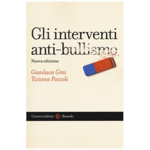 Gianluca Gini - Gli interventi anti-bullismo - Foto 1
