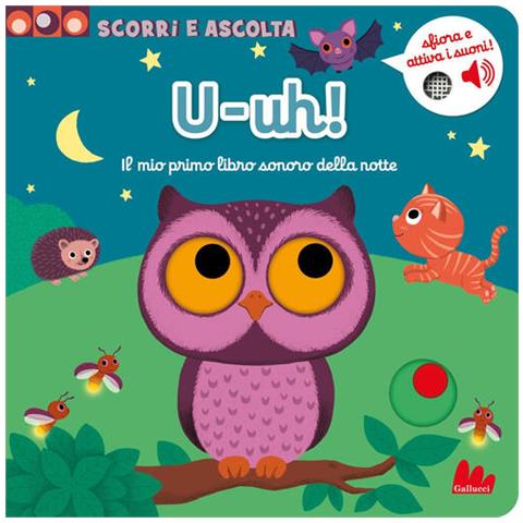 Nathalie Choux - U-uh! Il mio primo libro con i suoni della notte. Ediz. a colori - Foto 1