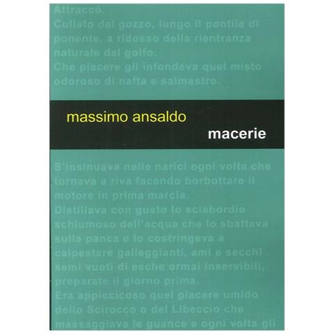 Massimo Ansaldo - Macerie. Un giallo nel Golfo dei Poeti - Foto 2