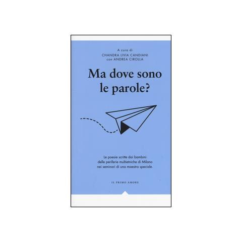 C. L. Candiani - Ma dove sono le parole? - Foto 1