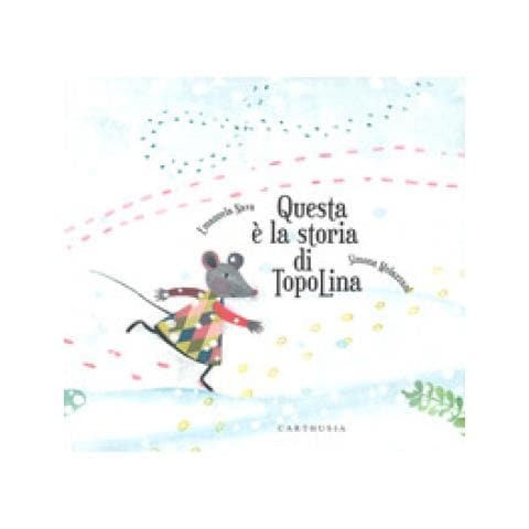 Emanuela Nava - Questa è la storia di TopoLina. Ediz. a colori - Foto 1