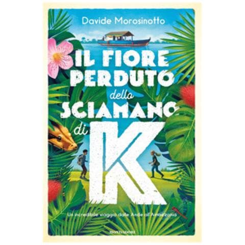 Davide Morosinotto - Il Fiore Perduto Dello Sciamano Di K - Foto 1