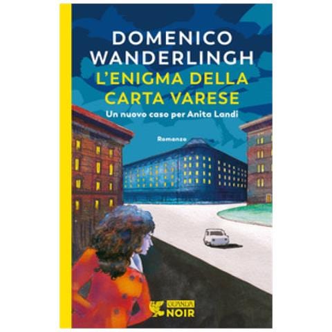 Domenico Wanderlingh - L'enigma Della Carta Varese. Un Caso Per L'ispettrice Anita Landi - Foto 1