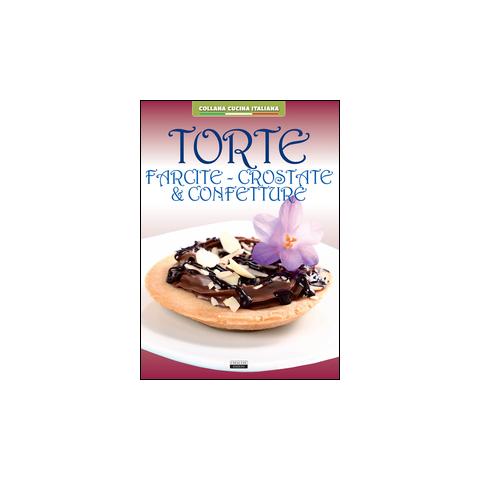 Torte farcite. Crostate e confetture - Foto 1