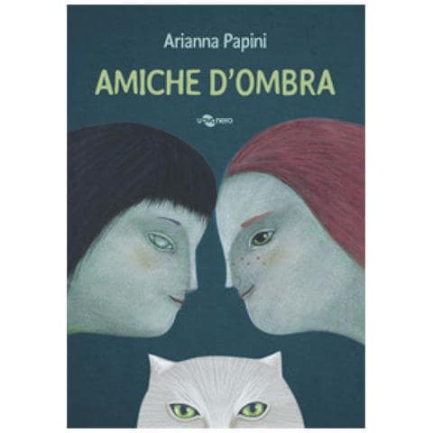 Arianna Papini - Amiche D'ombra. Ediz. A Colori - Foto 1
