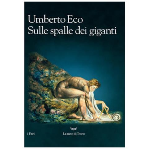 Umberto Eco - Sulle Spalle Dei Giganti. Nuova Ediz. - Foto 1