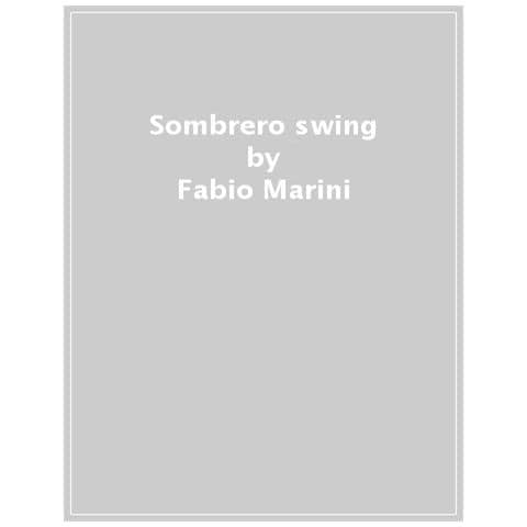 Marco Aluzzi - Sombrero swing - Foto 1