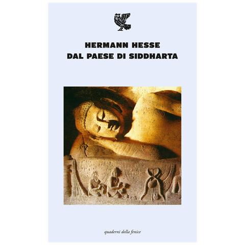 Hermann Hesse - Dal Paese Di Siddharta - Foto 2