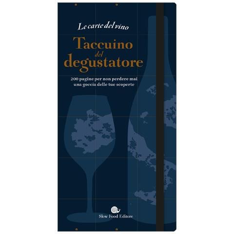 Le Carte Del Vino. Taccuino Del Degustatore. 200 Pagine Per Non Perdere Mai Una Goccia Delle Tue Sco - Foto 1