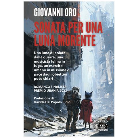 Giovanni Oro - Sonata per una luna morente - Foto 1