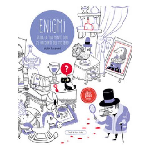 Victor Escandell - Enigmi. Sfida La Tua Mente Con 25 Racconti Del Mistero. Ediz. A Colori - Foto 1