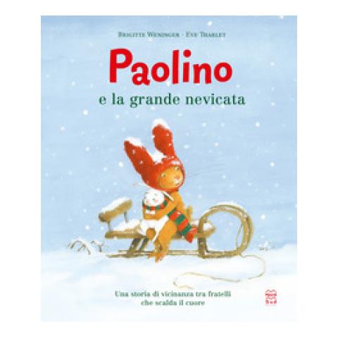 Brigitte Weninger - Paolino e la grande nevicata. Ediz. a colori - Foto 1