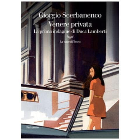 Giorgio Scerbanenco - Venere Privata. La Prima Indagine Di Duca Lamberti - Foto 1