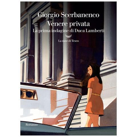 Giorgio Scerbanenco - Venere Privata. La Prima Indagine Di Duca Lamberti - Foto 2