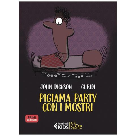John Dickson - Pigiama Party Con I Mostri - Foto 2