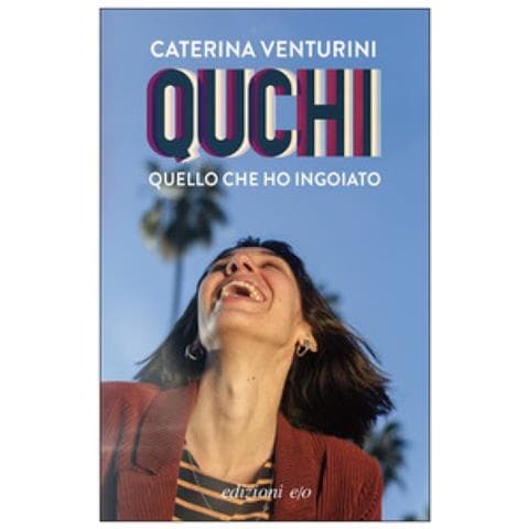 Caterina Venturini - Quchi. Quello Che Ho Ingoiato - Foto 1
