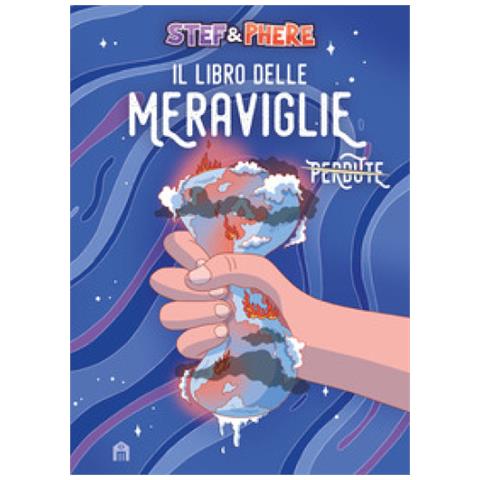 Stef & Phere - Il Libro Delle Meraviglie. Timeport. Ediz. Speciale - Foto 1