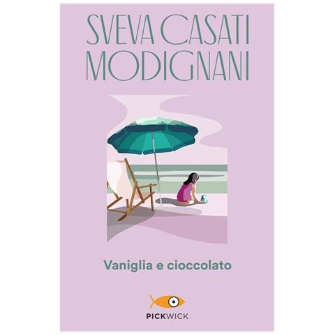 Sveva Casati Modignani - Vaniglia E Cioccolato - Foto 2