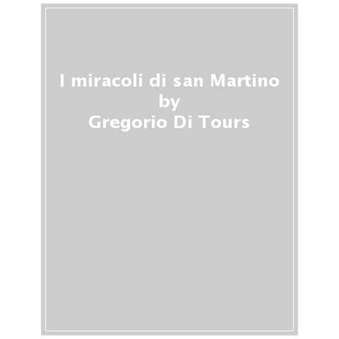 Gregorio Di Tours (san) - I Miracoli Di San Martino - Foto 1