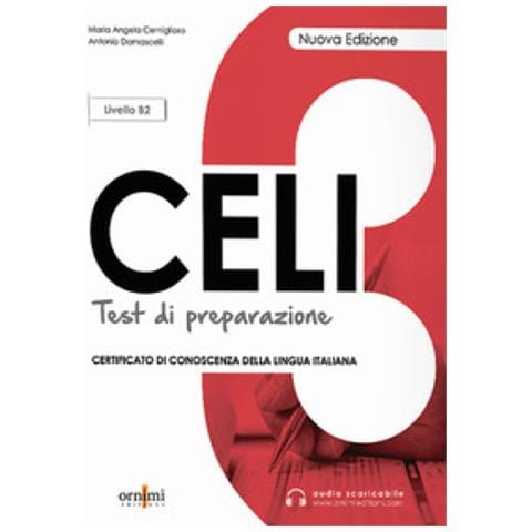 Maria Angela Cernigliano - Celi 3. Test di preparazione. Livello intermedio B2. Nuova ediz. Con File audio per il download - Foto 1